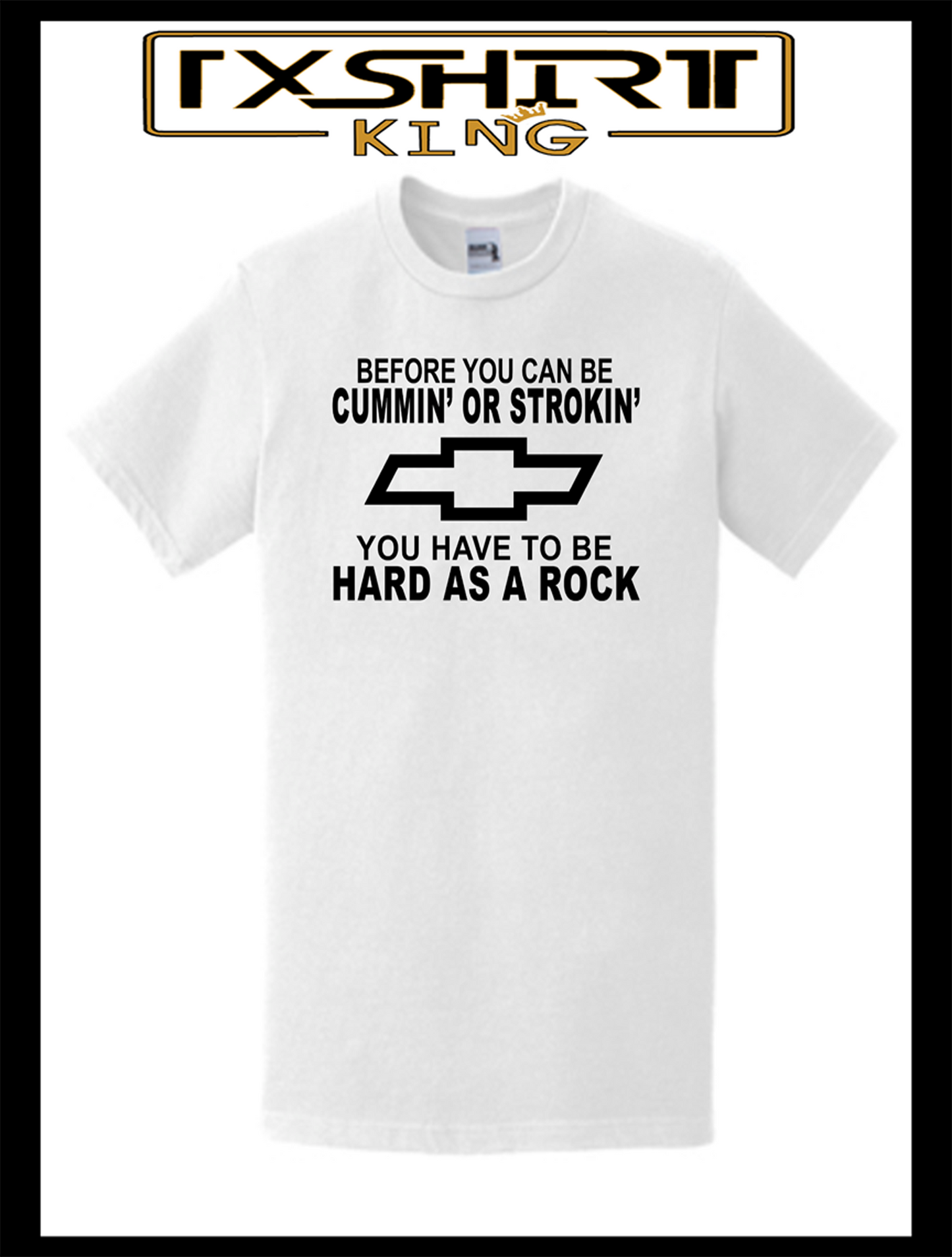 Before you can be CUMMIN' OR STROKIN', you have to be HARD AS A ROCK